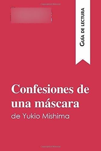 Libro Confesiones De Una Máscara De Yukio Mishima (gu Lrb4