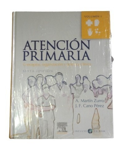 Atencion Primaria Conceptos Organizacion Y Pacticas Zurro