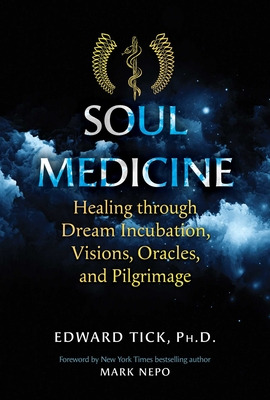 Libro Soul Medicine: Healing Through Dream Incubation, Vi...