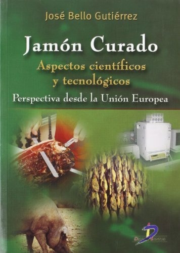 Libro Jamon Curado De Jose Bello Gutierrez