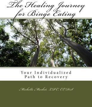 Libro The Healing Journey For Binge Eating - Michelle Mar...