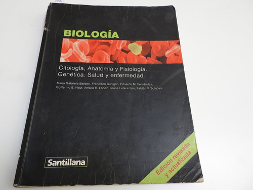 Biologia. Citologia, Anatomia Y Fisiologia.  L559