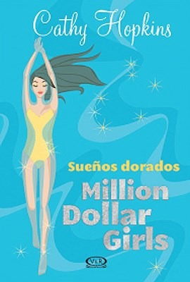 Sueños Dorados (million Dollar Girls 4) - Hopkins Cathy (pa