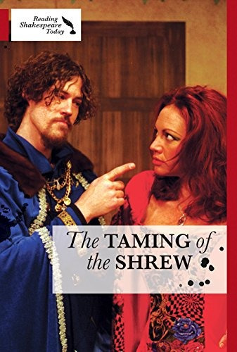 The Taming Of The Shrew (reading Shakespeare Today)