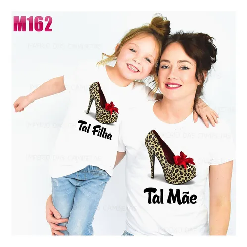 Tal mae tal filha cheap camisa