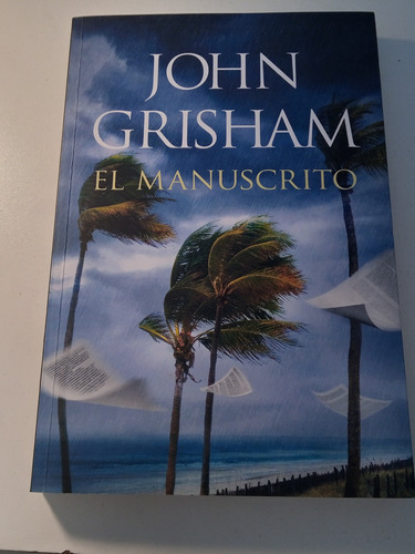 El Manuscrito - John Grisham Libro