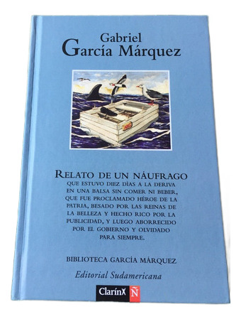 Retrato De Un Naufrago- Gabriel García Márquez- Sudamericana (Usado)