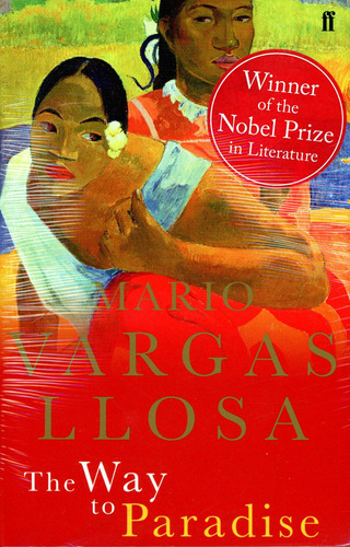 Way To Paradise,the - Vargas Llosa Mario, De Vargas Llosa, Mario. Editorial Faber & Faber, Tapa Blanda En Inglés, 2004