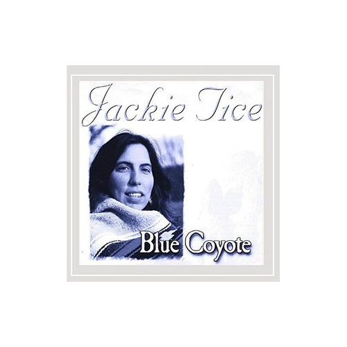 Tice Jackie Blue Coyote Usa Import Cd Nuevo