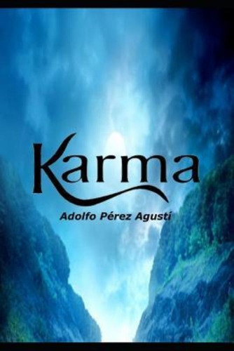 Karma / Adolfo Perez Agusti