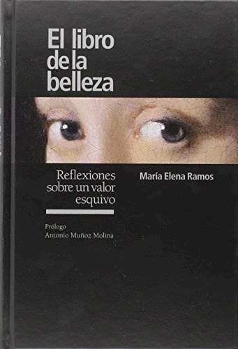 El Libro De La Belleza - Ramos Maria Elena (libro)