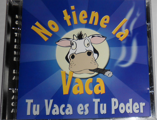 No Tiene La Vaca - Tu Vaca Es Tu Poder Cd (Usado)