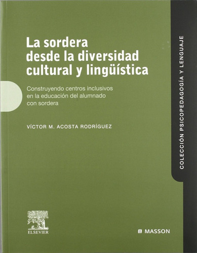 La Sordera Desde La Diversidad Cultural Y Lingüística