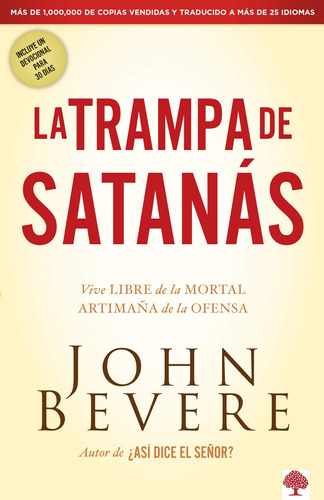La Trampa De Satans: Viva Libre De La Mortal Artimaa De La O