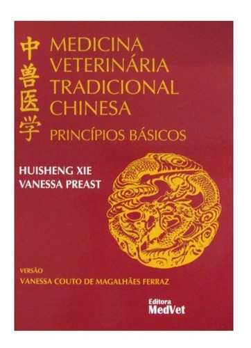 Medicina Veterinária Tradicional Chinesa
