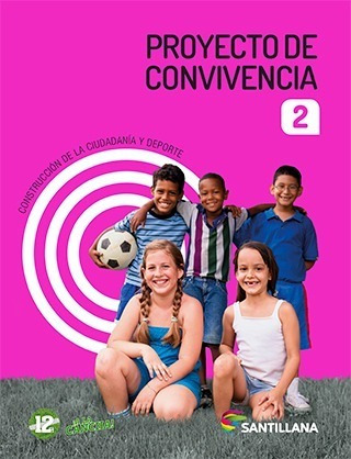 Proyecto De Convivencia 2 Santillana