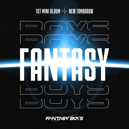 Fantasy Boys - 1st Mini Album New Tomorrow (2cd Set Ver)