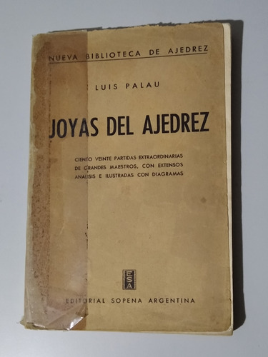 Joyas Del Ajedrez, Luis Palau, Libro Físico 