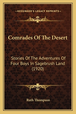 Libro Comrades Of The Desert: Stories Of The Adventures O...