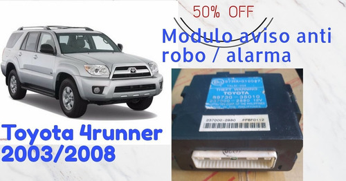 Modulo Aviso Alarma Antirrobo Toyota 4runner 2003 2008