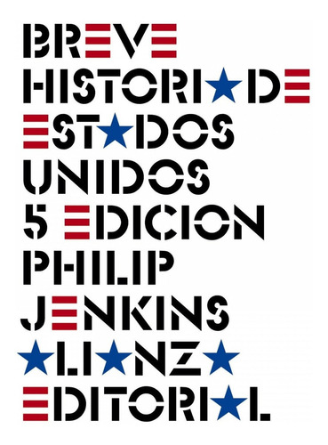 Libro Breve Historia De Estados Unidos - Jenkins, Philip