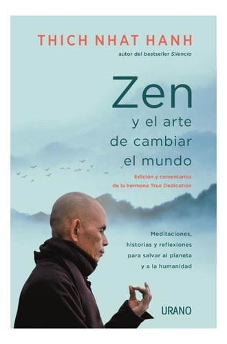 Libro Zen Y El Arte De Cambiar El Mundo De Thich Nhat Hanh