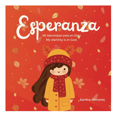 Libro: Esperanza: Mi Identidad Esta En Dios (spanish