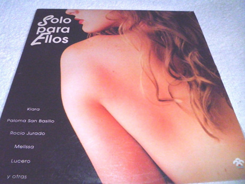 Disco En Vinyl De Baladas Romanticas Solo Para Ellos (1991)