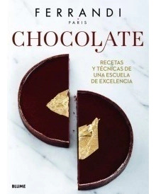 Libro Chocolate: Recetas Y Tecnicas De Una Escuela De Excel