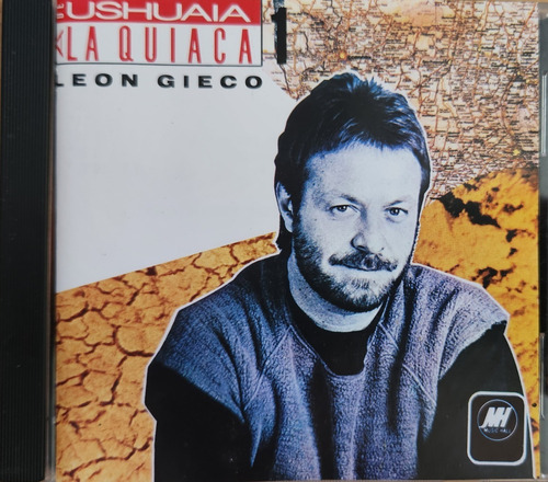 Leon Gieco - De Ushuaia A La Quiaca 1