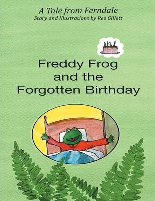 Libro Freddy Frog And The Forgotten Birthday : Tale From ...