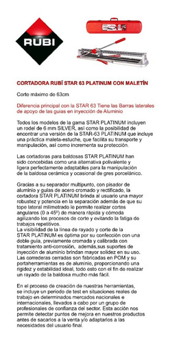 Imagen 2 de 9 de Cortadora Cerámicas Rubi Star 63 Platinum C/maletín Rodel 6