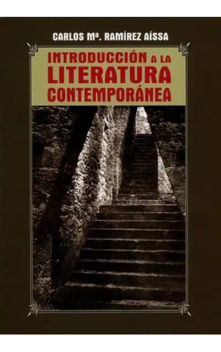 Introducción A La Literatura Contemporánea