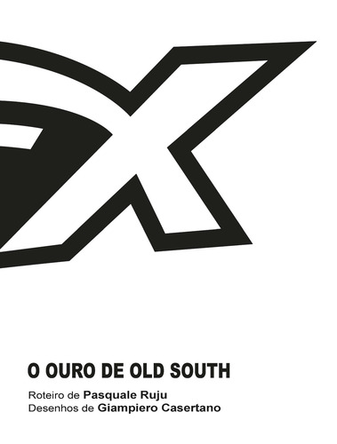 Tex Gigante 37 - Edição Limitada: O tesouro de Old South, de Ruju, Pasquale. Tex Gigante (37), vol. 37. Editorial Mythos, capa mole em português, 2021