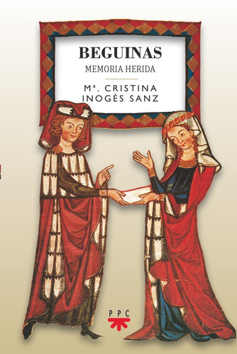 Libro Beguinas. Memoria Herida - Maria Cristina Inoges Sanz