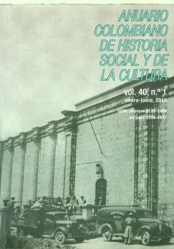 Anuario Colombiano De Historia Social Y De La Cultura. Vol. 