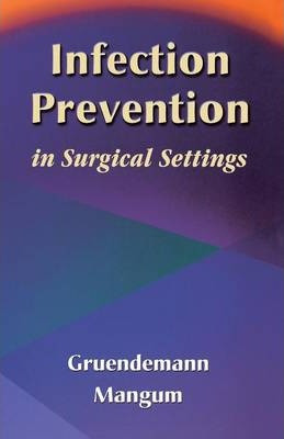 Libro Infection Prevention In Surgical Settings - Barbara...