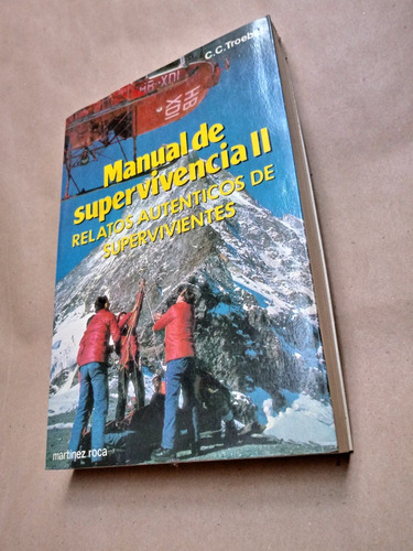 Manual De Supervivencia 2  -relatos De Supervivientes-troebs