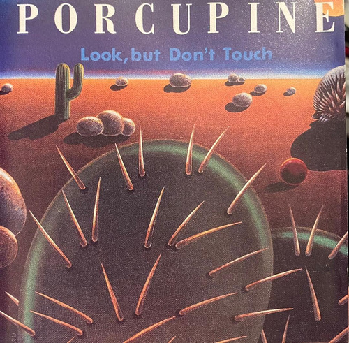 Cd - Porcupine / Look, But Don't Touch. Original (1993)