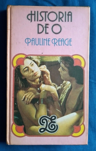 Libro Historia De O, Pauline Reage, Círculo De Lectores 