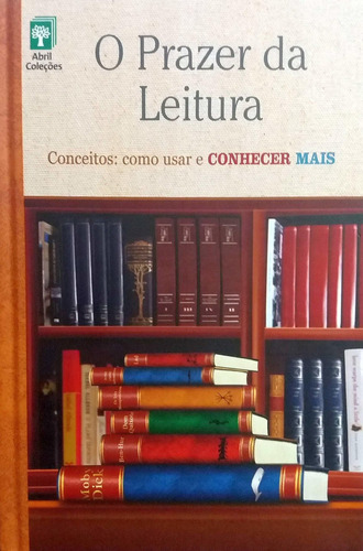 O Prazer Da Leitura, De Desconhecido, Desconhecido. Editora Abril Em Português