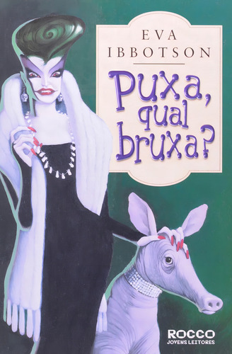 Puxa, qual bruxa?, de Melim, Angela. Editorial Rocco, capa mole em português, 2002