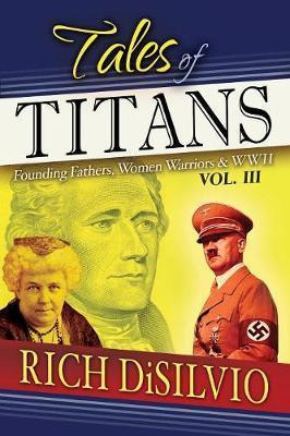 Libro Tales Of Titans : Founding Fathers, Woman Warriors ...