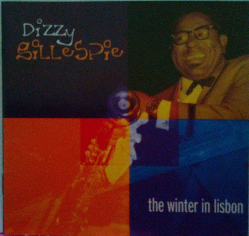 Cd Dizzy Gillespie  The Winter In Lisbon 