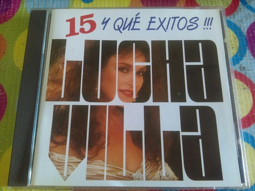 Lucha Villa Cd 15 Y Que Éxitos R