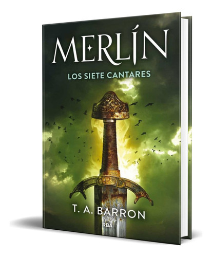 Merlin 2, De T. A. Barron. Editorial Rba Libros, Tapa Dura En Español, 2022