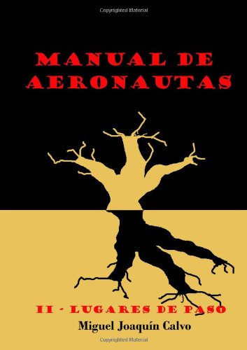 Manual De Aeronautas Ii-lugares De Paso