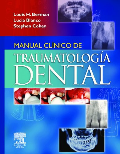 Libro Manual Clínico De Traumatología Dental De Louis H. Ber