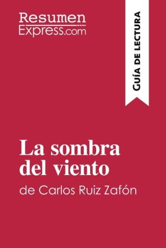 Libro : La Sombra Del Viento De Carlos Ruiz Zafon (guia D...