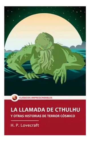 La Llamada De Cthulhu Y Otras Historias De Terror Cósmi /254